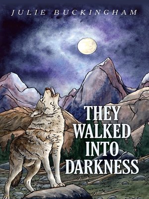 cover image of They Walked Into Darkness